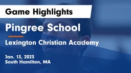 Pingree School vs Lexington Christian Academy Game Highlights - Jan. 13, 2023