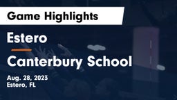 Estero  vs Canterbury School Game Highlights - Aug. 28, 2023