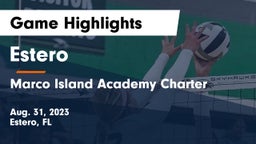 Estero  vs Marco Island Academy Charter  Game Highlights - Aug. 31, 2023