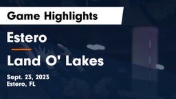 Estero  vs Land O' Lakes  Game Highlights - Sept. 23, 2023