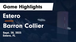 Estero  vs Barron Collier  Game Highlights - Sept. 28, 2023