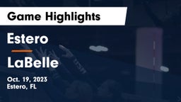 Estero  vs LaBelle  Game Highlights - Oct. 19, 2023
