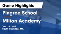 Pingree School vs Milton Academy Game Highlights - Jan. 28, 2023