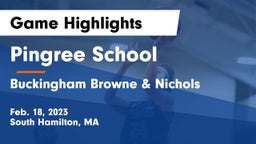 Pingree School vs Buckingham Browne & Nichols  Game Highlights - Feb. 18, 2023