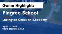 Pingree School vs Lexington Christian Academy Game Highlights - April 11, 2022
