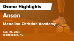 Anson  vs Metrolina Christian Academy  Game Highlights - Feb. 26, 2024