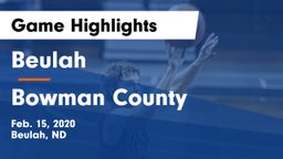 Beulah  vs Bowman County  Game Highlights - Feb. 15, 2020