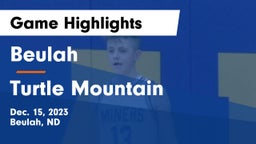 Beulah  vs Turtle Mountain  Game Highlights - Dec. 15, 2023