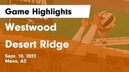 Westwood  vs Desert Ridge  Game Highlights - Sept. 10, 2022