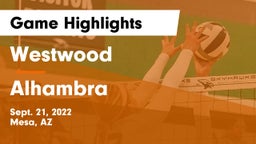 Westwood  vs Alhambra  Game Highlights - Sept. 21, 2022