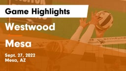 Westwood  vs Mesa Game Highlights - Sept. 27, 2022