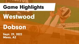 Westwood  vs Dobson  Game Highlights - Sept. 29, 2022