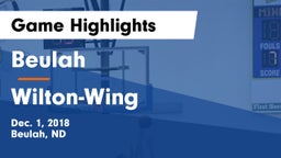 Beulah  vs Wilton-Wing Game Highlights - Dec. 1, 2018