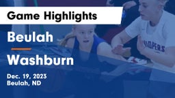Beulah  vs Washburn Game Highlights - Dec. 19, 2023