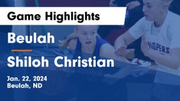 Beulah  vs Shiloh Christian  Game Highlights - Jan. 22, 2024