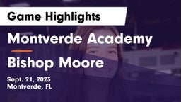 Montverde Academy vs Bishop Moore  Game Highlights - Sept. 21, 2023