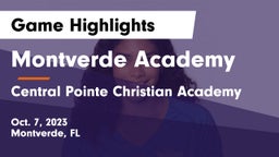 Montverde Academy vs Central Pointe Christian Academy Game Highlights - Oct. 7, 2023