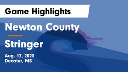 Newton County  vs Stringer  Game Highlights - Aug. 12, 2023