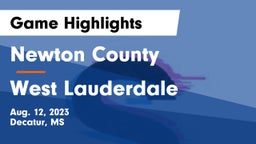 Newton County  vs West Lauderdale  Game Highlights - Aug. 12, 2023