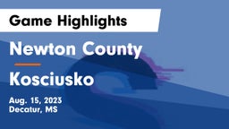 Newton County  vs Kosciusko  Game Highlights - Aug. 15, 2023