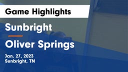 Sunbright  vs Oliver Springs  Game Highlights - Jan. 27, 2023