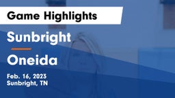 Sunbright  vs Oneida  Game Highlights - Feb. 16, 2023