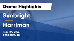 Sunbright  vs Harriman  Game Highlights - Feb. 24, 2023