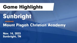 Sunbright  vs Mount Pisgah Christian Academy Game Highlights - Nov. 14, 2023