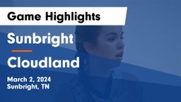 Sunbright  vs Cloudland  Game Highlights - March 2, 2024