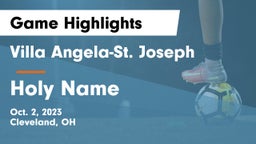 Villa Angela-St. Joseph  vs Holy Name  Game Highlights - Oct. 2, 2023