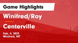 Winifred/Roy  vs Centerville  Game Highlights - Feb. 4, 2023