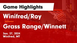 Winifred/Roy  vs Grass Range/Winnett Game Highlights - Jan. 27, 2024