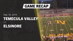 Recap: Temecula Valley  vs. Elsinore  2015