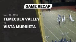 Recap: Temecula Valley  vs. Vista Murrieta  2015