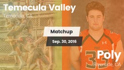 Matchup: Temecula Valley vs. Poly  2016