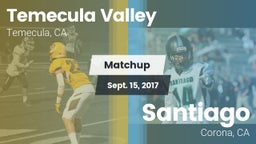 Matchup: Temecula Valley vs. Santiago  2017