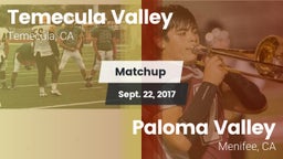 Matchup: Temecula Valley vs. Paloma Valley  2017