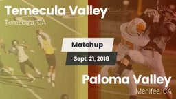 Matchup: Temecula Valley vs. Paloma Valley  2018