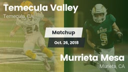Matchup: Temecula Valley vs. Murrieta Mesa  2018