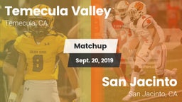Matchup: Temecula Valley vs. San Jacinto  2019