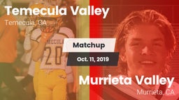 Matchup: Temecula Valley vs. Murrieta Valley  2019