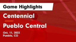 Centennial  vs Pueblo Central Game Highlights - Oct. 11, 2022