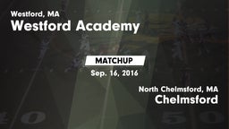 Matchup: Westford Academy vs. Chelmsford  2016