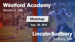 Matchup: Westford Academy vs. Lincoln-Sudbury  2016