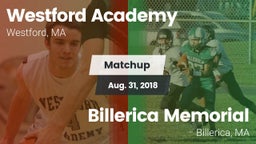 Matchup: Westford Academy vs. Billerica Memorial  2018