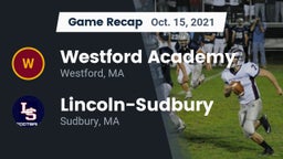 Recap: Westford Academy  vs. Lincoln-Sudbury  2021