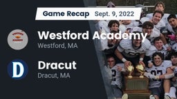 Recap: Westford Academy  vs. Dracut  2022