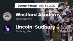 Recap: Westford Academy  vs. Lincoln-Sudbury  2022