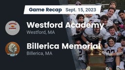 Recap: Westford Academy  vs. Billerica Memorial  2023