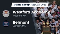 Recap: Westford Academy  vs. Belmont  2023